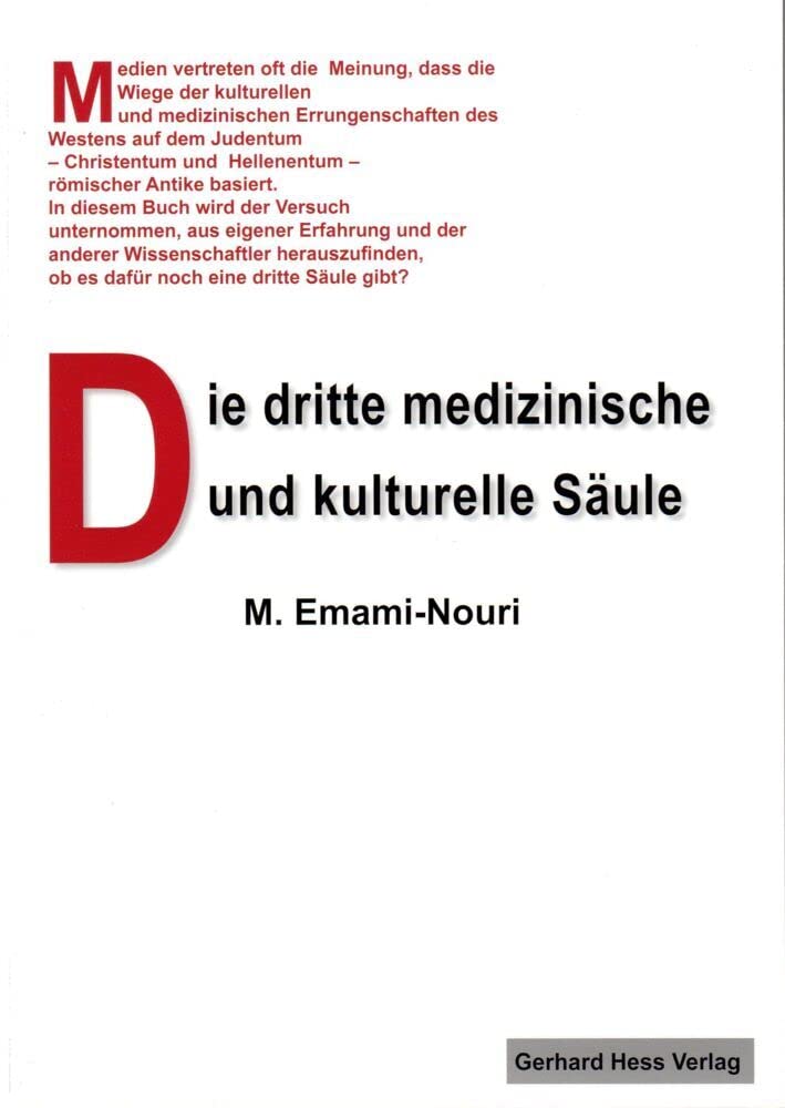 Die dritte medizinische und kulturelle Säule German history