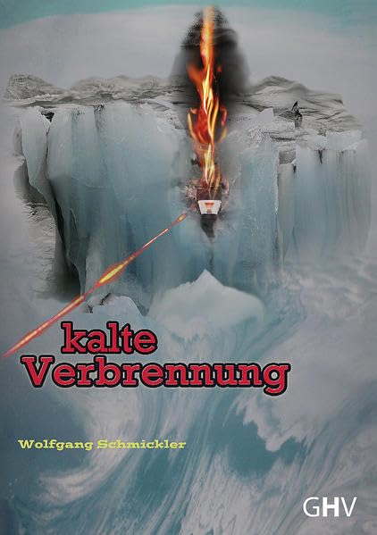 kalte Verbrennung Contemporary literature