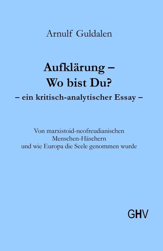 Aufklärung – Wo bist Du? Social Sciences