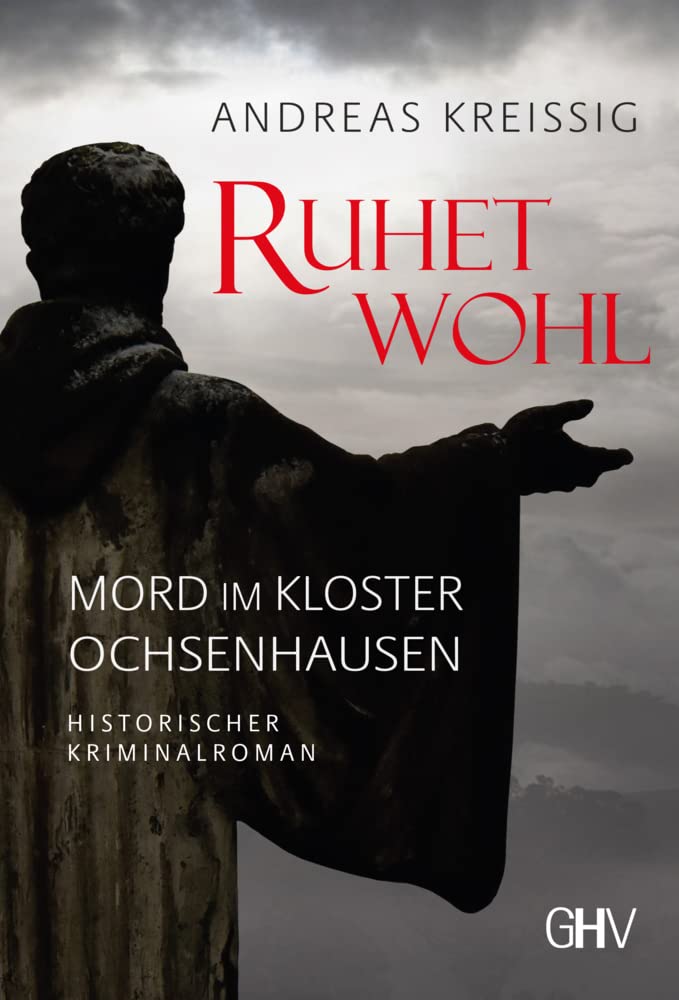RUHET WOHL Historical Fiction