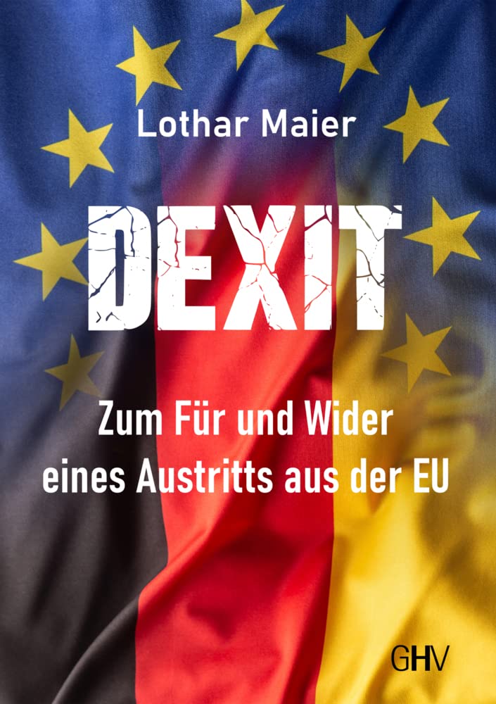 Dexit: Zum Für und Wider eines Austritts aus der EU book