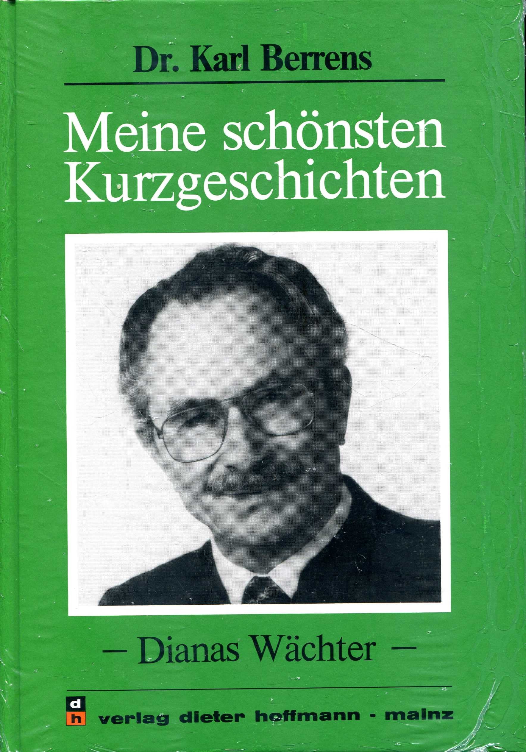 Meine schönsten Kurzgeschichten: Dianas Wächter Books