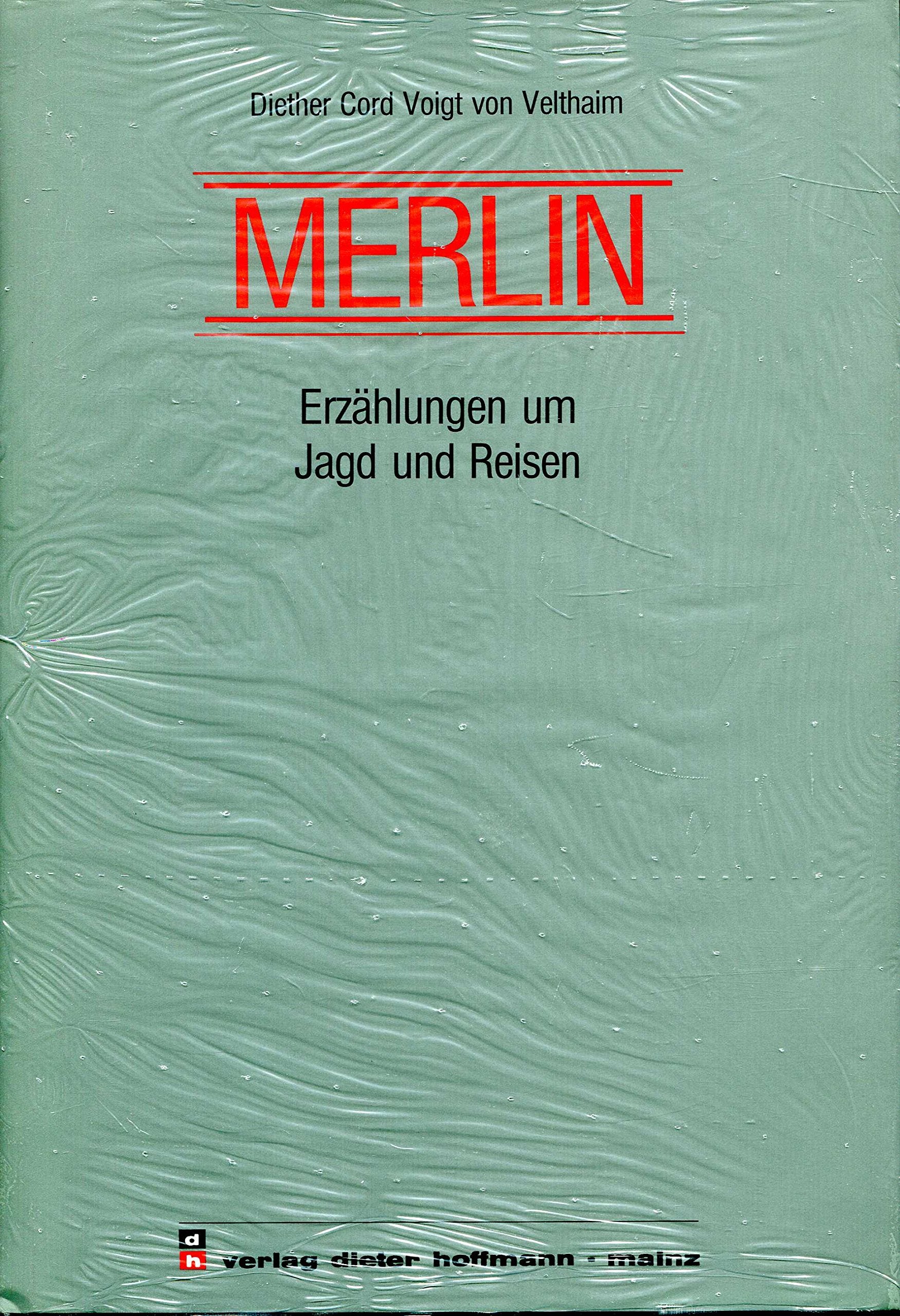 Merlin: Erzählungen und Jagd und Reisen Books