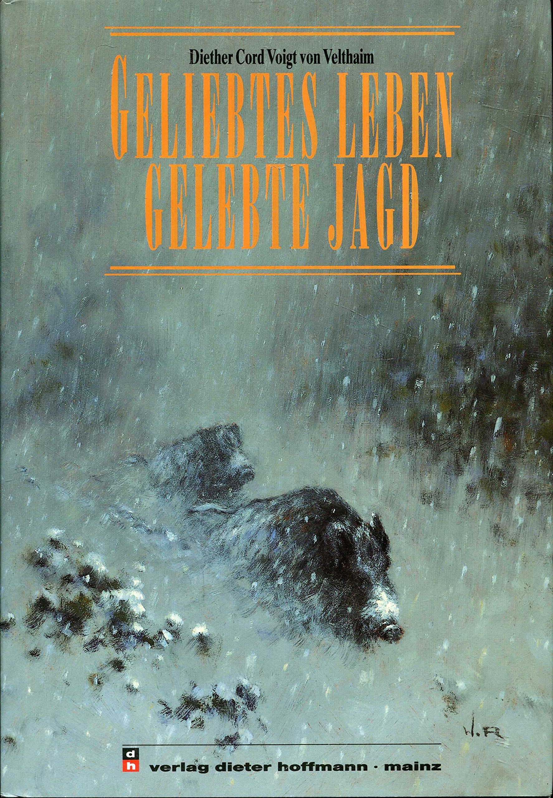 Geliebtes Leben, gelebte Jagd Fiction
