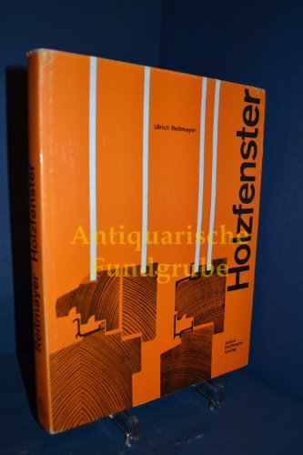 Holzfenster in handwerklicher Konstruktion Art & Literature Books