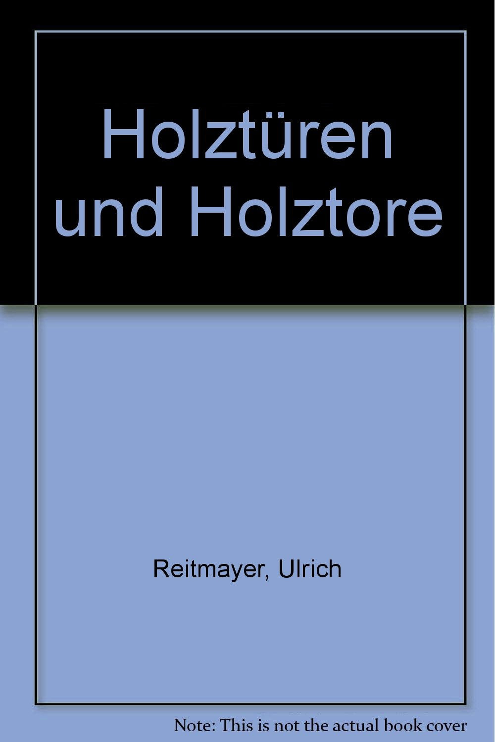 Product Image: Holztüren und Holztore