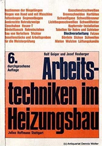 Arbeitstechniken im Heizungsbau. Lehrbuch der Meisterschule für Heizungs- und Lüftungsbauer Business & Technology
