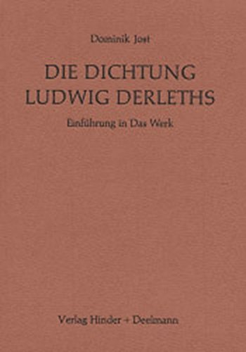 Die Dichtung Ludwig Derleths. Einführung in das Werk Social Sciences