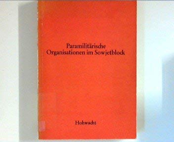 Paramilitärische Organisationen Im Sowjetblock Books