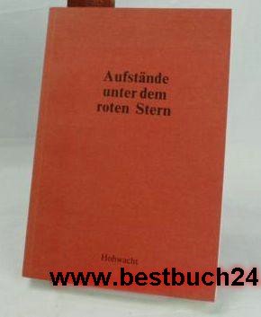 Aufstände unter dem roten Stern Books