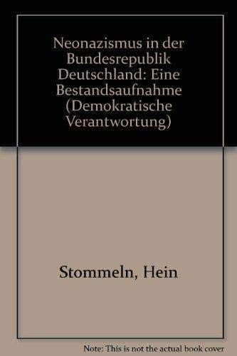 Neonazismus in der Bundesrepublik Deutschland. Eine Bestandsaufnahme Books