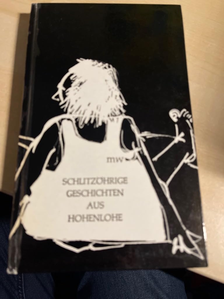 Schlitzöhrige Geschichten aus Hohenlohe Books