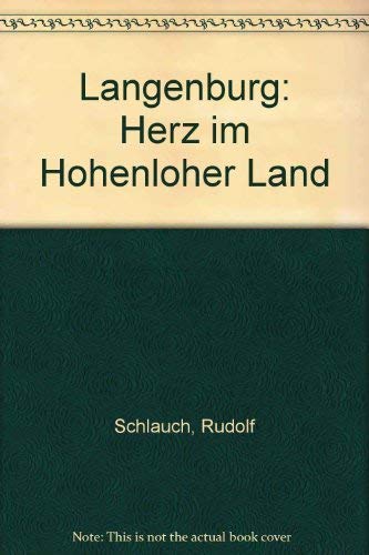 Langenburg: Herz im Hohenloher Land Books