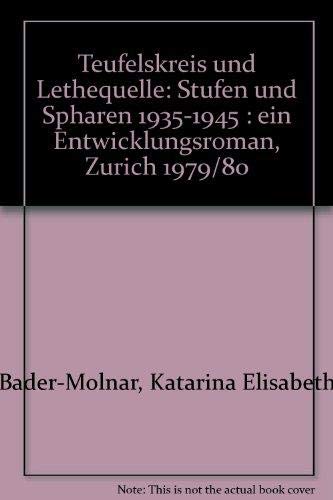 Teufelskreis und Lethequelle: Roman Books