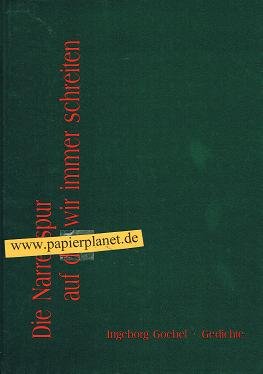 Die Narrenspur, auf der wir immer schreiten: Gedichte Books