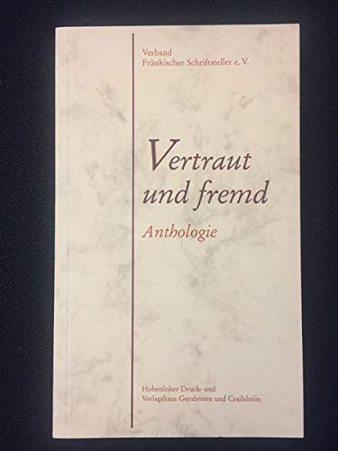 Vertraut und fremd: Anthologie Books