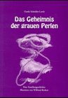Das Geheimnis der grauen Perlen: Eine Familiengeschichte Fiction