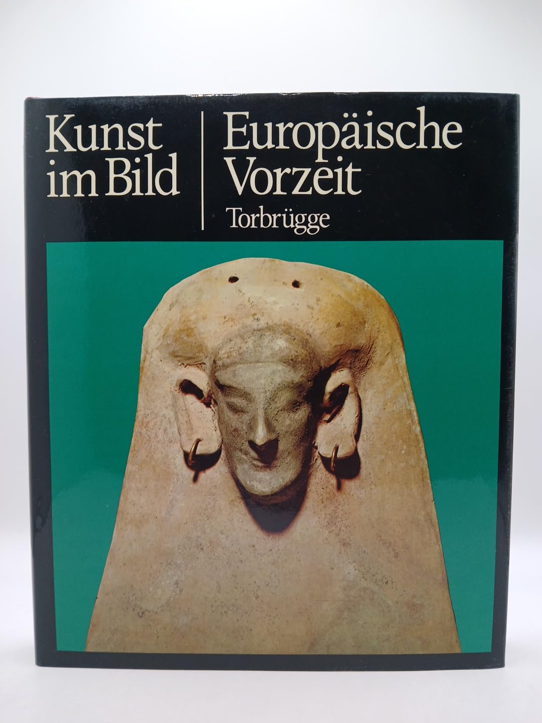 Kunst im Bild - Europäische Vorzeit Art & Literature
