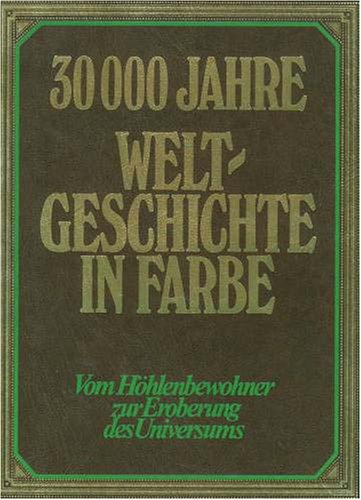 Von der Entdeckung der Welt zur Eroberung des Universums. (Bd. 2) Books
