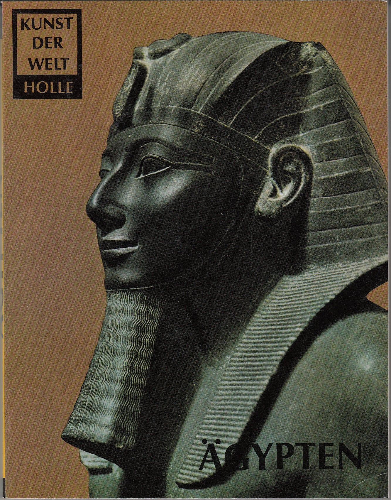 Ägypten. Die Kunst der Pharaonen. Kunst der Welt P 9 Books