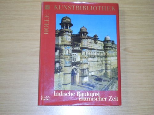 Indische Baukunst islamischer Zeit Film, Art & Culture