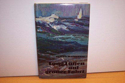 Lang Lütjew auf grosser Fahrt: In 24 Tagen über den Atlantik Fiction
