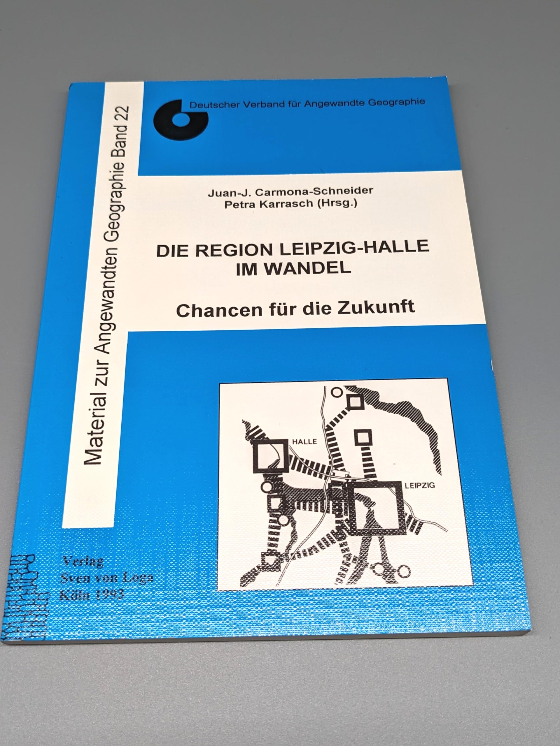 Die Region Leipzig-Halle im Wandel. Chancen für die Zukunft. Politics & History