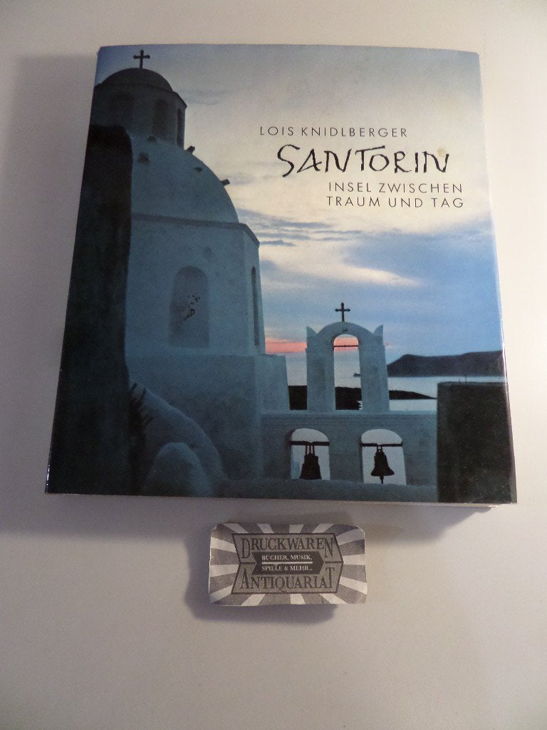 Santorin: Insel zwischen Traum u. Tag; Atlantis, Thesen, Tatsachen; ägäische Welt in ungewöhnl. Funden Books