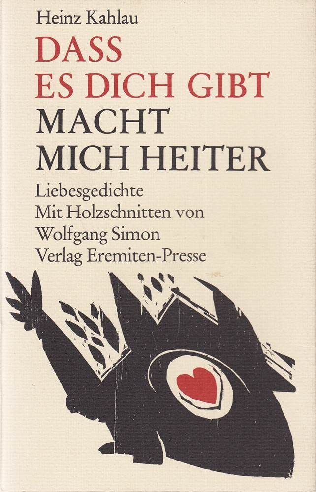 Dass es dich gibt, macht mich heiter. Liebesgedichte Books