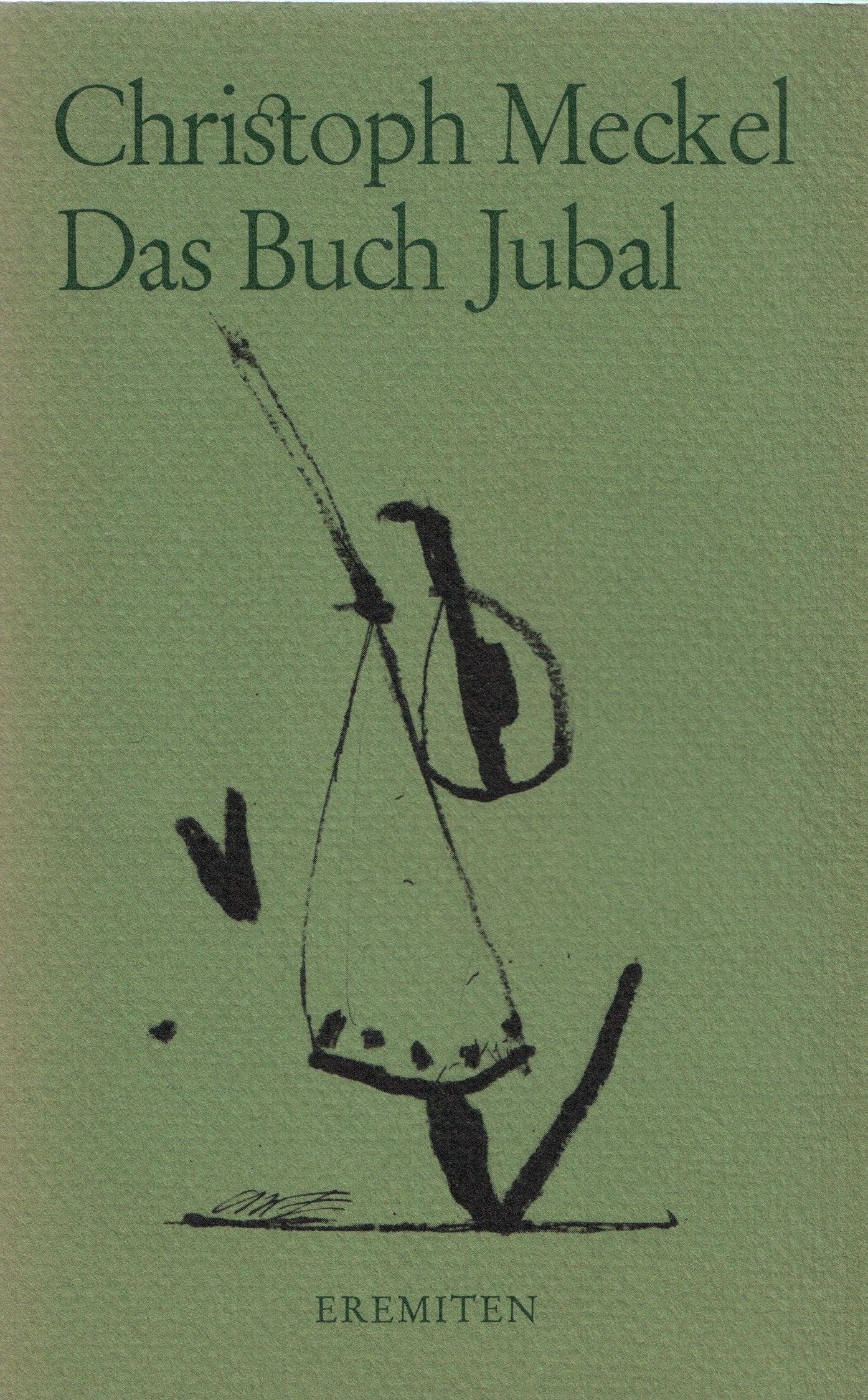 Das Buch Jubal: Gedicht-Zyklus (Broschur) Books