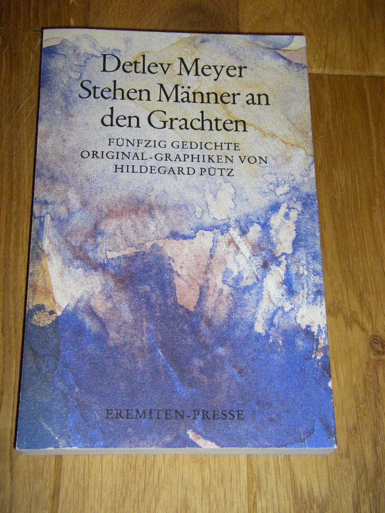 Stehen Männer an den Grachten: Fünfzig Gedichte Books