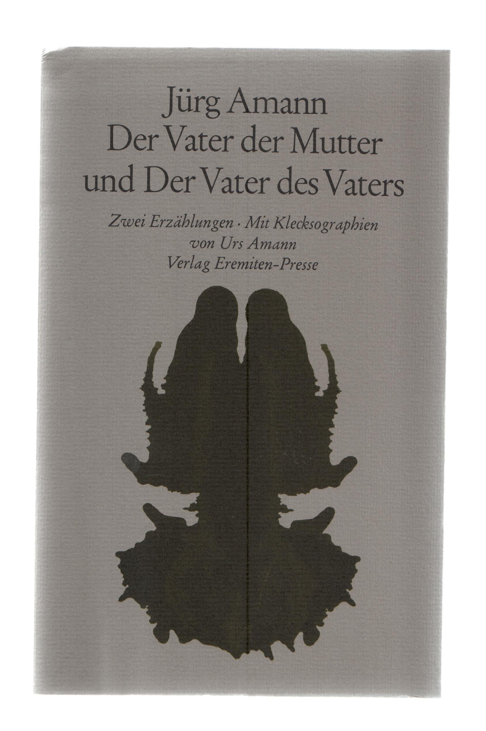 Der Vater der Mutter und Der Vater des Vaters: Zwei Erzählungen Books
