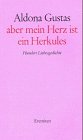 aber mein Herz ist ein Herkules. Hundert Liebesgedichte Poetry