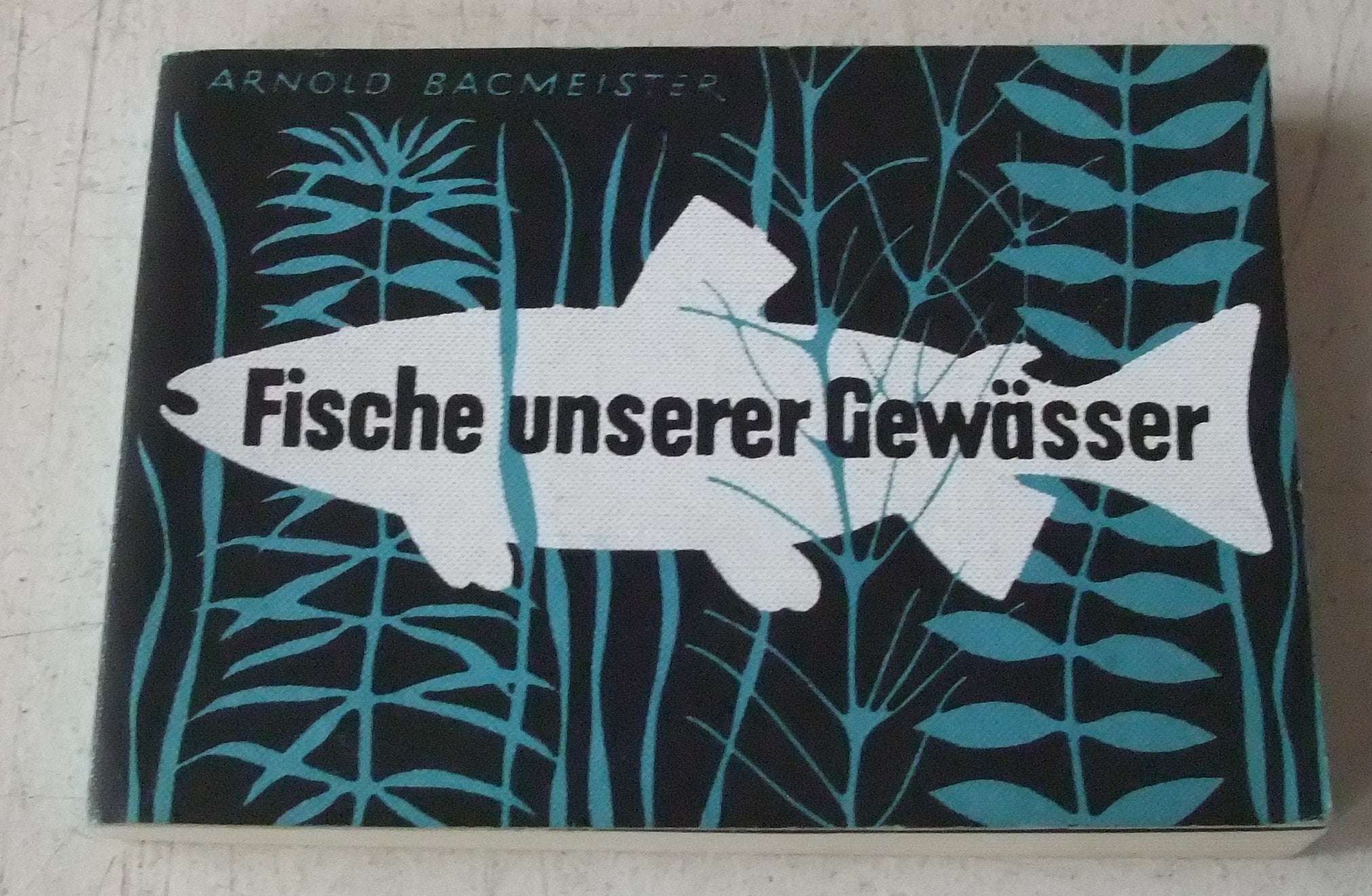 Fische unserer Gewässer Books