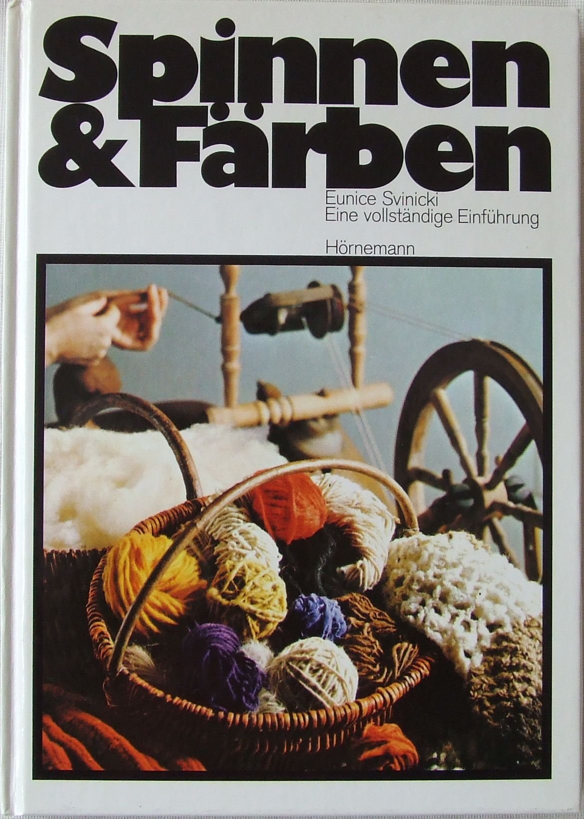 Spinnen und Färben Books