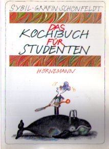 Das Kochbuch für Studenten Books