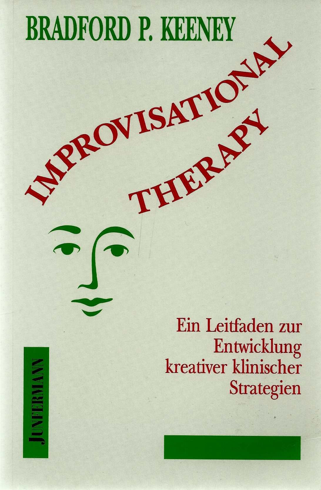 Improvisational Therapy. Ein Leitfaden zur Entwicklung kreativer Strategien book