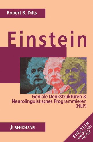 Einstein. Geniale Denkstrukturen & Neurolinguistisches Programmieren. Science Books