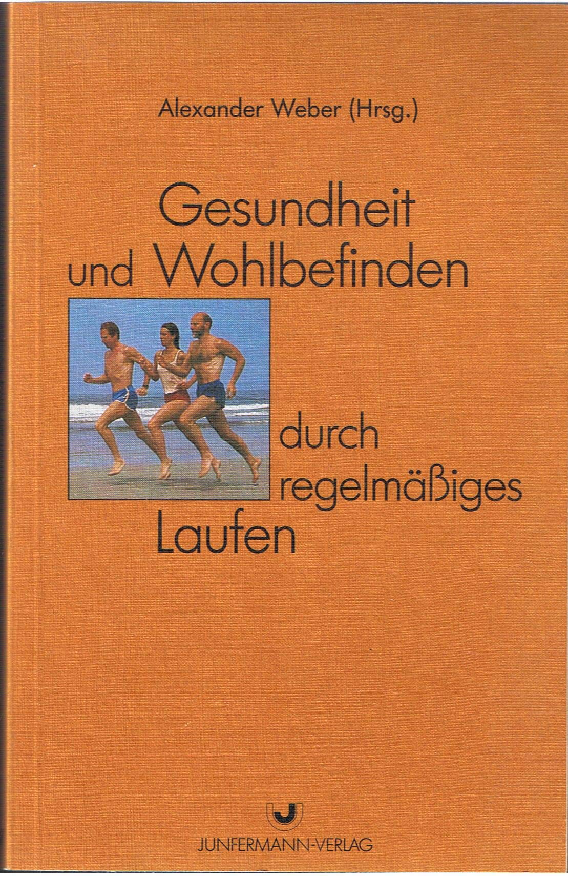 Gesundheit und Wohlbefinden durch regelmässiges Laufen Health, Nutrition & Fitness