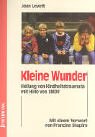 Kleine Wunder: Heilung von Kindheitstraumata mit Hilfe von EMDR Psychology