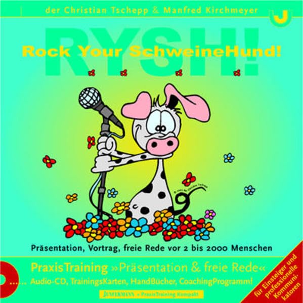 Rock your Schweinehund: Die TrainingsBox für Präsentation & freie Rede Business, Finance & Career