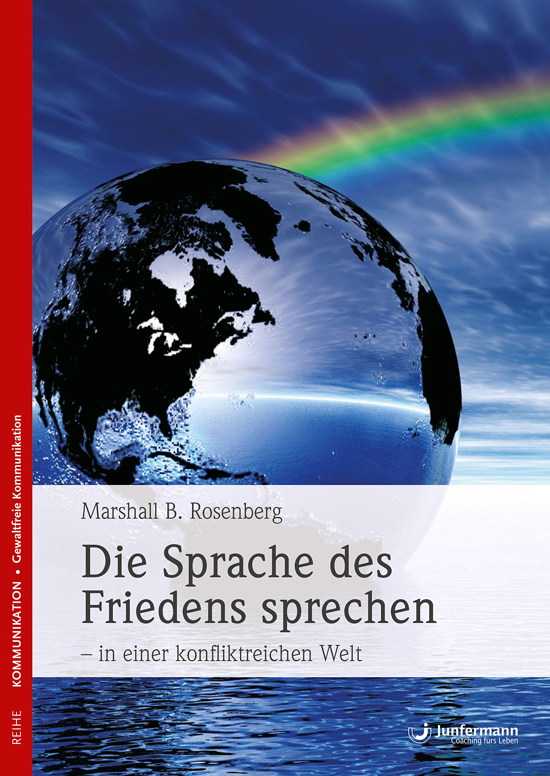 Eine Sprache des Friedens sprechen  in einer konfliktreichen Welt Law