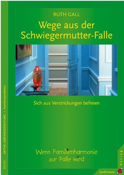 Wege aus der Schwiegermutter-Falle Lifestyle