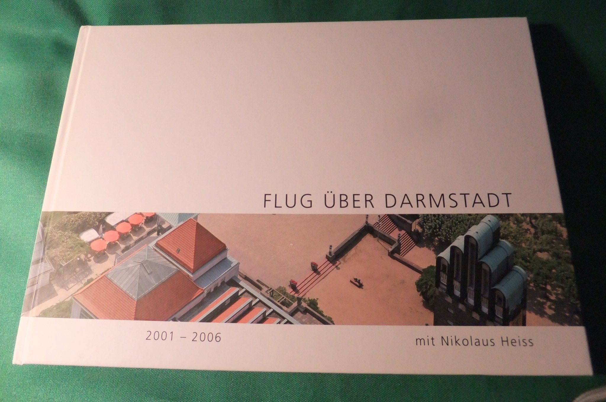 Flug über Darmstadt 2001-2006 Books