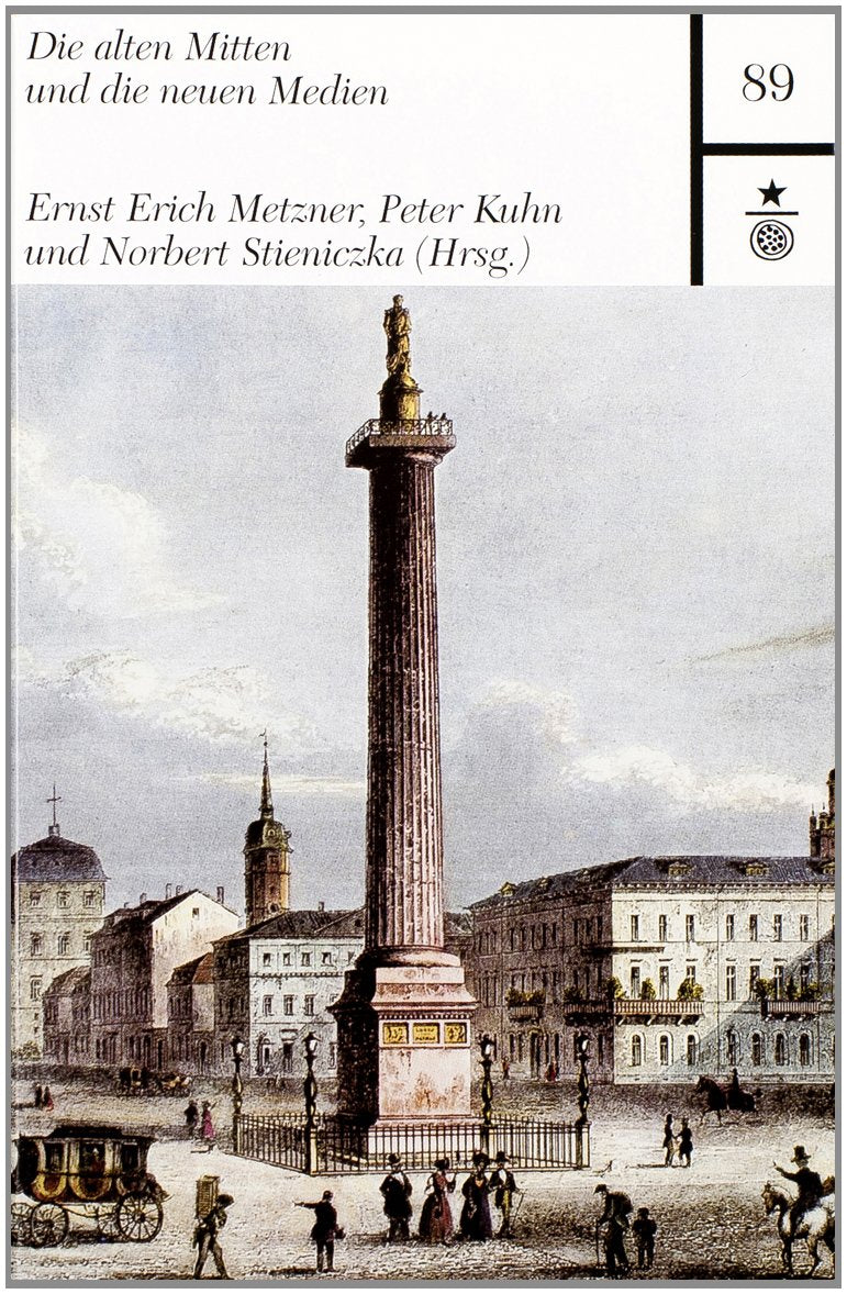 Die alten Mitten und die neuen Medien: Zur Rolle von Mundart und Hochkultur in der Moderne (Darmstädter Schriften) Politics & History