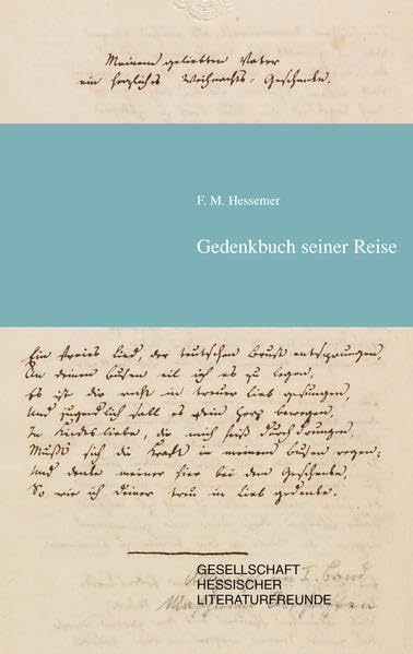 Friedrich Maximilian Hessemer Gedenkbuch seiner Reise: Reise nach Italien und Ägypten 1827-1830 Leisure, Home & Garden