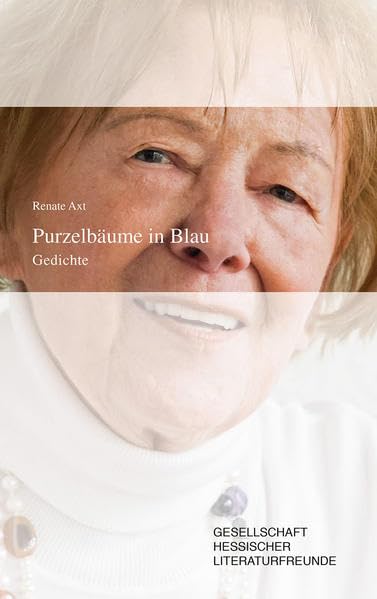 Purzelbäume in Blau: Gedichte Poetry