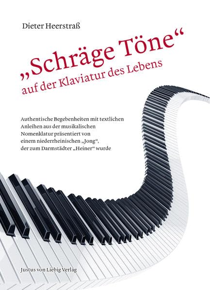Schräge Töne: Auf der Klaviatur des Lebens Fiction