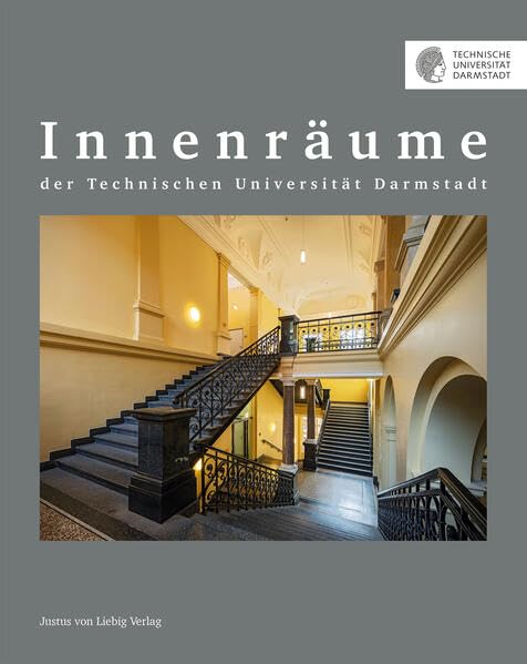 Innenräume der Technischen Universität Darmstadt Architecture