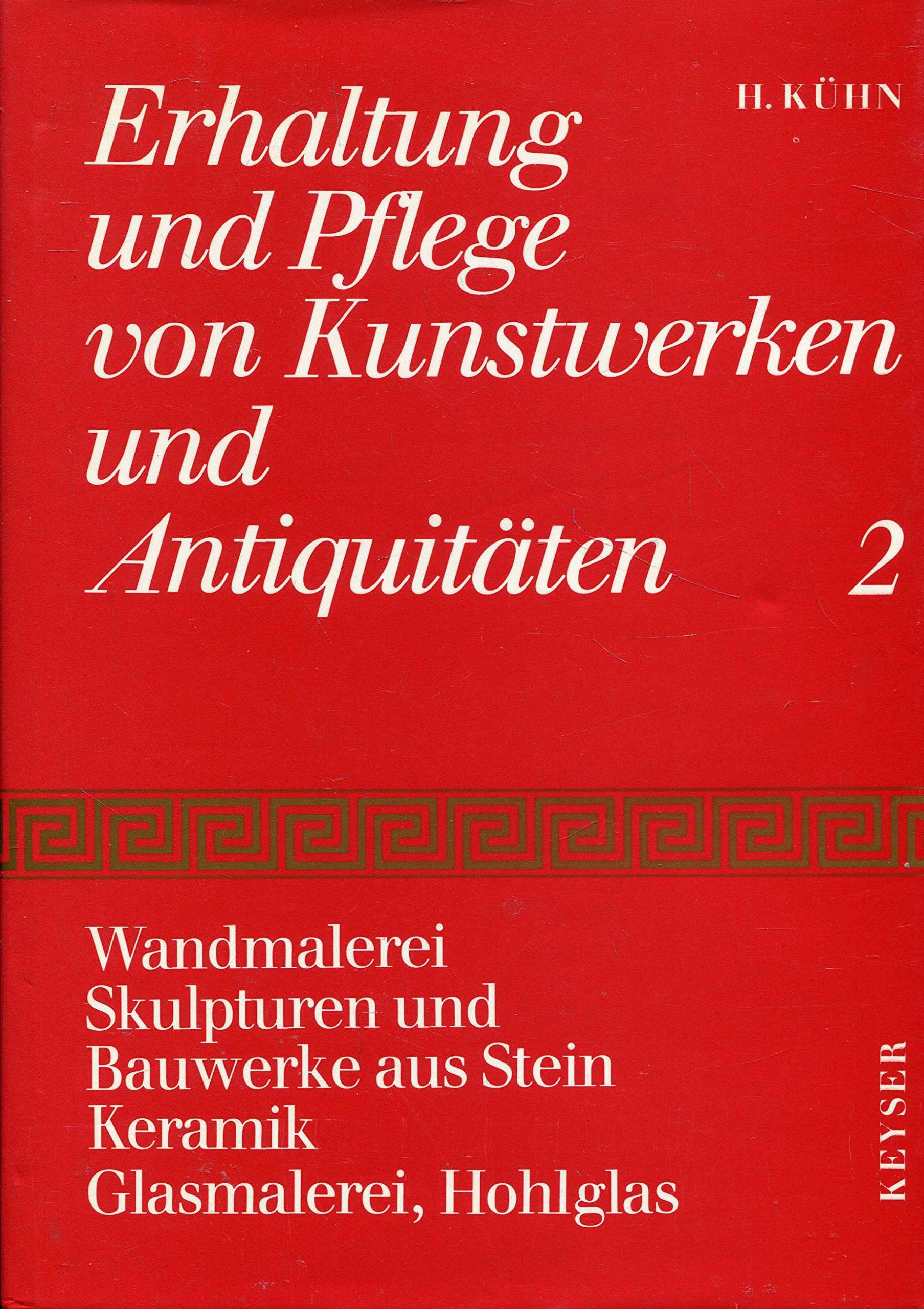 Erhaltung und Pflege von Kunstwerken II und Antiquitäten mit Materialkunde und Einführung in künstlerische Techniken. Wandmalerei, Keramik, Glasmalerei, Hohlglas, Flachglas Film, Art & Culture